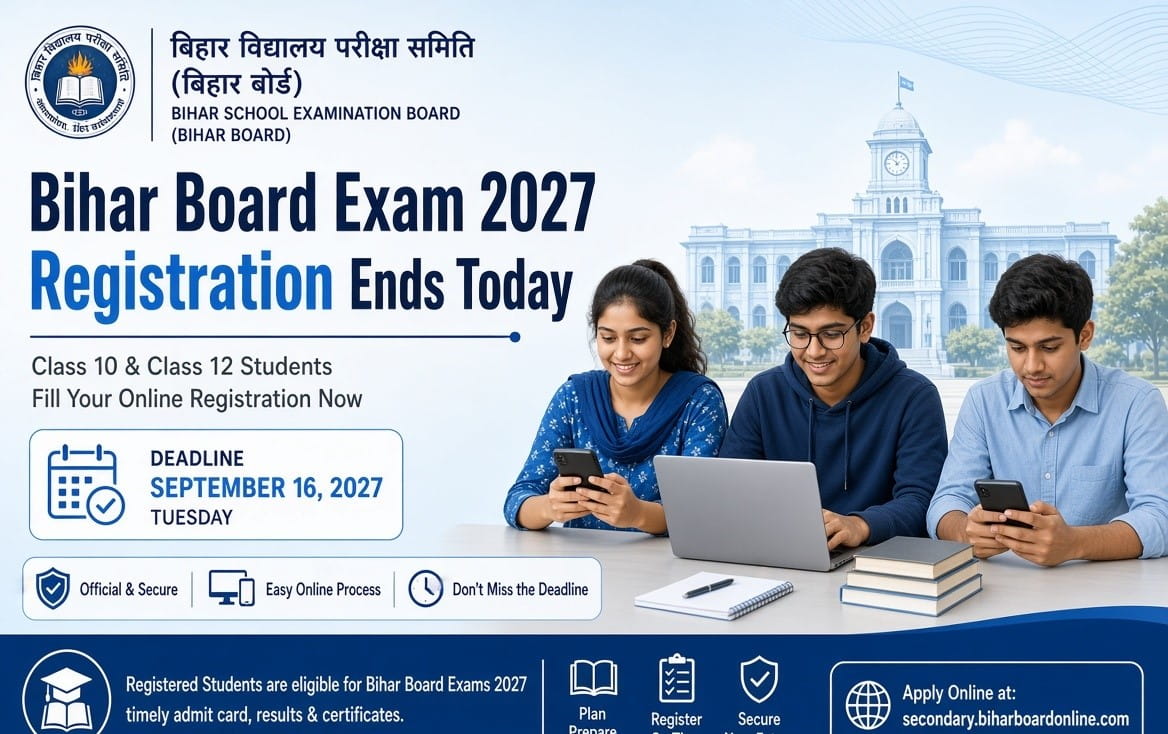 Illustration of three young Indian students (two boys and one girl) sitting at a table using laptops and mobile phones to fill Bihar Board Exam 2027 online registration form. The image has the title “Bihar Board Exam 2027 Registration Ends Today” with Bihar School Examination Board logo and a deadline calendar showing September 16.